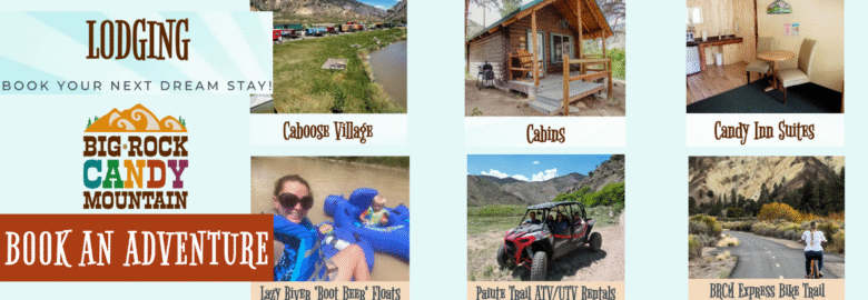 Big Rock Candy Mountain Resort 
